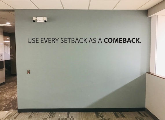 Gym Decor Ideas, Gym Design Ideas, Ideas for Home Gym, Office Wall Sign, Use Every Setback as a COMEBACK.