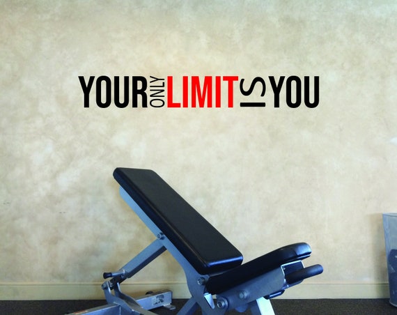 Your Only Limit is You Gym Wall Decal, Classroom Wall Decal, Cycling Wall Quote, Fitness Wall Quote, Physical Therapy Decor, Office Sign