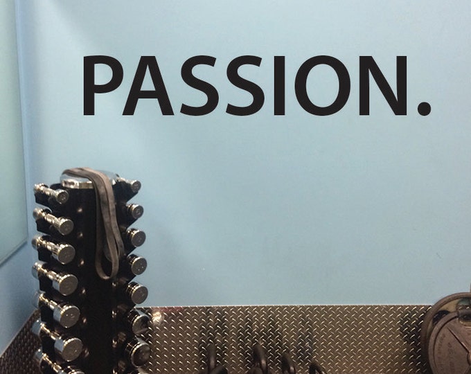 Passion Wall Decal, Home gym decor