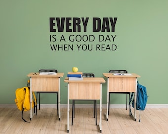 Bibliotheekdecor, ideeën voor klasversiering, leesleraar. ELKE DAG is een goede dag als je leest
