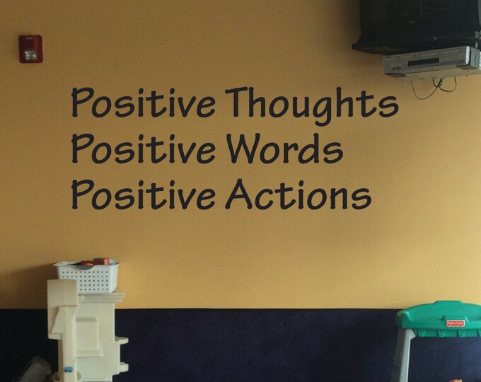 Classroom Wall Decoration, Positive Thoughts Positive Words Positive Actions Wall Decal