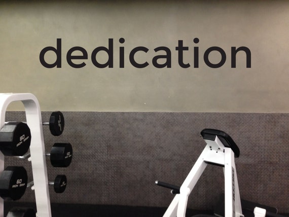 Dedication Gym Motivation Quote Wall Decal, Many Sizes available