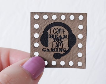 I Can't Hear You I'm Gaming Faux Leather Patch Set of 5 - Beanie Tags - Craft Tags for Crochet/Knitting - Cozy Patches - Gift for Crafters