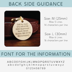 May include: A gold-colored dog tag with a black inscription that reads "Call my mom 012-345-6789 9999 Apartment North Street Boston, MA 02130 Microchipped". The tag is shown on a brown leather collar. The image also includes text that reads "Back Side Guidance" and "Size: M (25mm) Max 5 Lines 14 characters per line" and "Size: L (30mm) Max 6 Lines 16 characters per line". The image also includes a font chart with uppercase and lowercase letters and numbers.