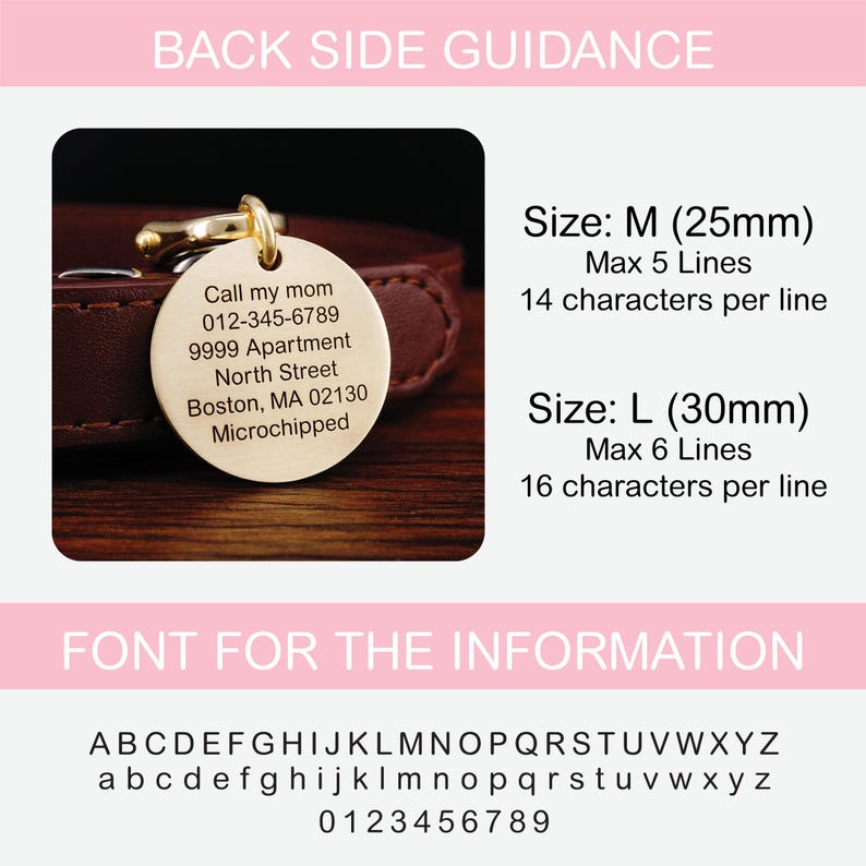 Puede incluir: Una placa de identificaci&oacute;n para perro de color dorado con texto grabado que dice "Call my mom 012-345-6789 9999 Apartment North Street Boston, MA 02130 Microchipped". La placa se muestra en un collar de perro de cuero marr&oacute;n. La imagen tambi&eacute;n incluye una gu&iacute;a de tallas para la placa de identificaci&oacute;n, que muestra el n&uacute;mero m&aacute;ximo de l&iacute;neas y caracteres que se pueden grabar en la placa en dos tama&ntilde;os: M (25 mm) y L (30 mm). La fuente utilizada para el grabado tambi&eacute;n se muestra en la imagen.