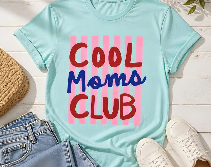Featured listing image: Cool Moms Club Graphic Tee