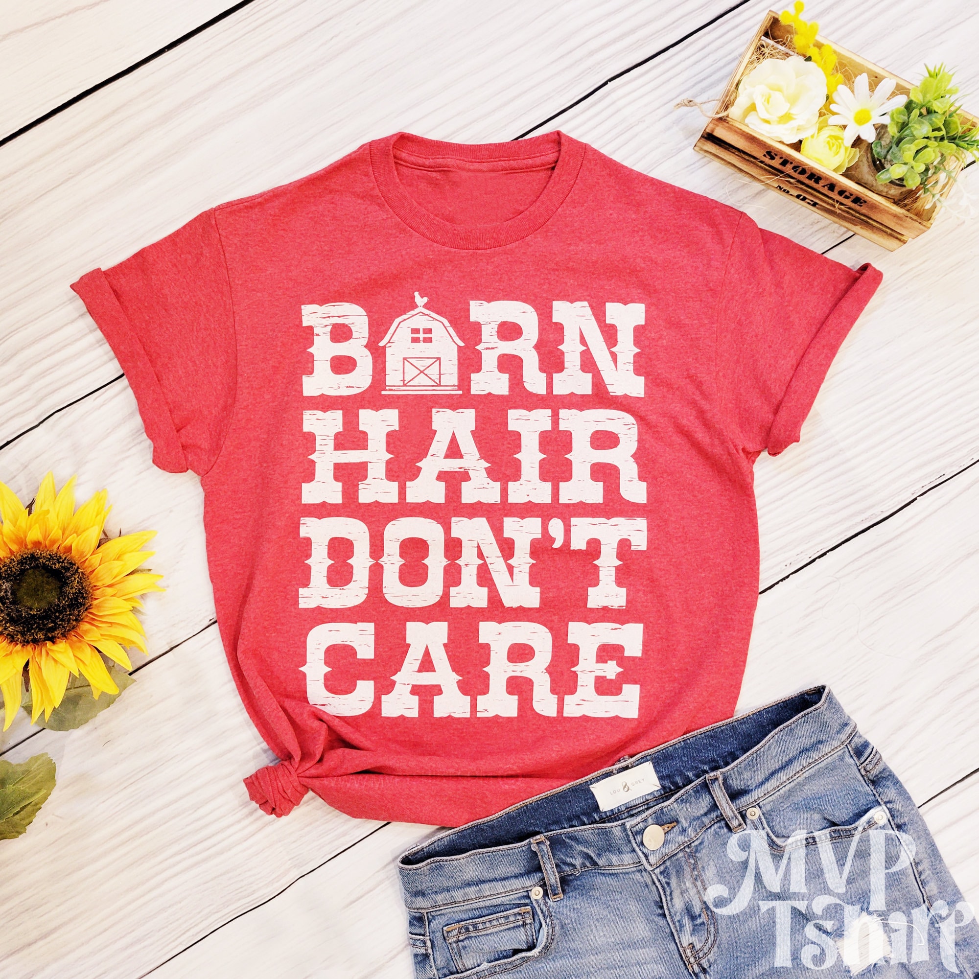 Barn Hair Don’t Care Tee Barn Hair Don’t Care Tee