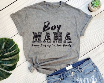 Boy Mama Shirt, From Son Up to Son Down, Mom of boys shirt, Sarcastic mom shirts, Xmas gift idea, Mom stocking stuffer