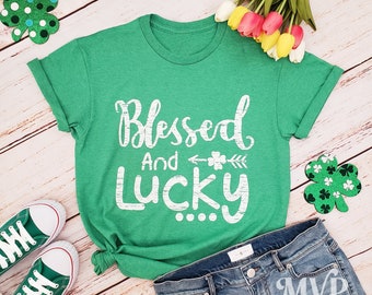 Blessed And Lucky Shirt, Blessed shirt, St Patricks shirt, St Patricks Day tee, Saint patrick's day, New years shirt