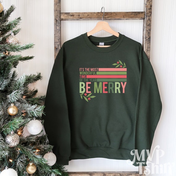 Be merry sweatshirt hotsell