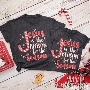 Jesus is the REASON for the Season Shirt, Family Christmas Pjs, Jesus tshirt, Xmas gift idea, Mom and me shirts image 1