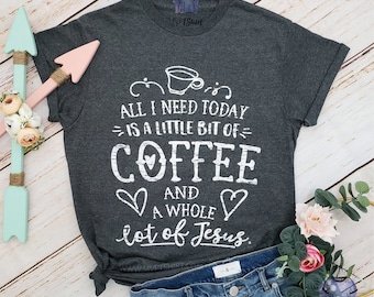 Coffee and jesus shirt Clearance