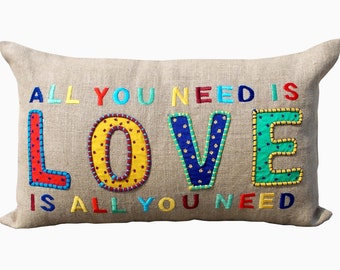 All you need is LOVE, Linen throw pillow cover, multicolour embroidery, applique Beige 12"X20"