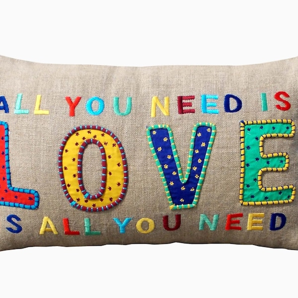 All you need is LOVE, Linen throw pillow cover, multicolour embroidery, applique Beige 12"X20"