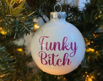 Phish Christmas Funky Bitch Ornament