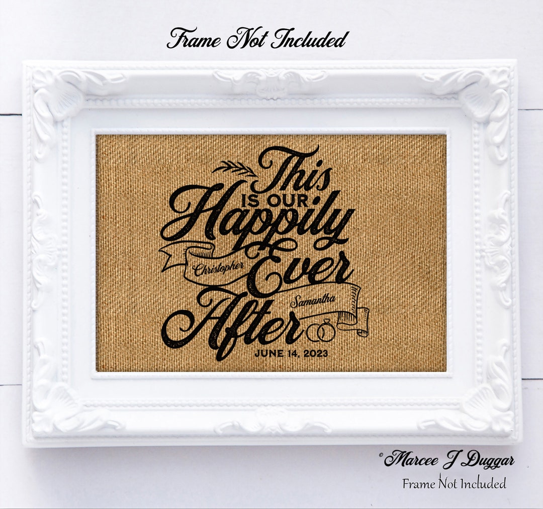Wedding Gift Custom Print, Happily Ever After, Bride and Groom Burlap ...