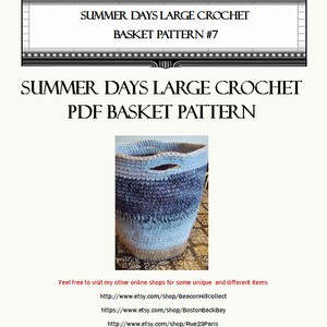 May include: A crochet basket pattern PDF download. The pattern is for a large basket with a blue, gray, and beige color scheme. The basket is shown in the image. The text "SUMMER DAYS LARGE CROCHET PDF BASKET PATTERN" is displayed on the page.