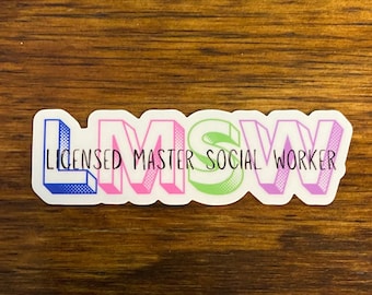 Social Worker sticker, Laptop sticker, social work decal, LMSW, master social worker