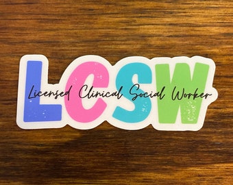 Social Worker sticker, Laptop sticker, social work decal, LCSW, clinical social worker