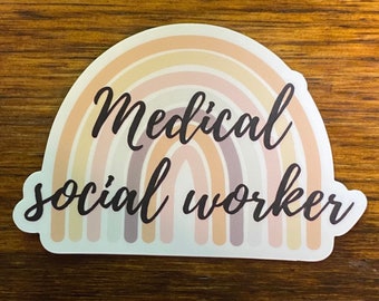 Medical Social Worker, social work sticker, social work decal, Medical casework