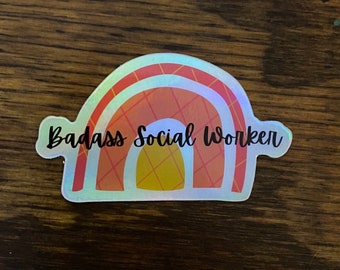 Badass Social Worker Holographic Sticker