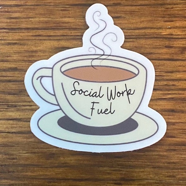 Social worker sticker, social work coffee drinker, social work decal