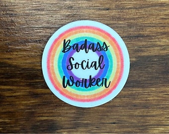 Badass Social Worker Sticker, Rainbow Circle Decal
