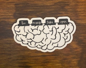 Social Worker sticker, Laptop sticker, overworked, brain tabs, social work brain, social work decal