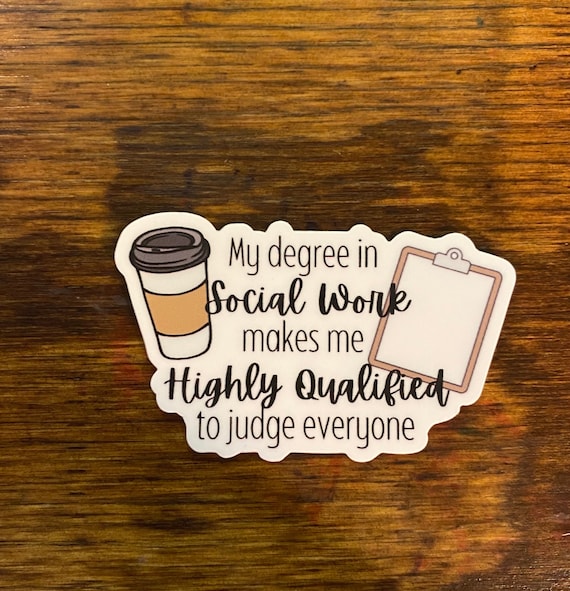 My Degree In Social Worker—sticker
