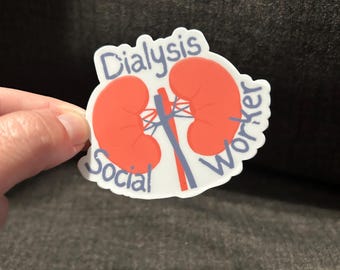 Dialysis Social Worker sticker, Laptop sticker, dialysis case manager, social worker, social work decal