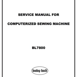 Baby Lock Pro Line BL7800 Service / Repair manual & Parts / SCHEMATIC BOOK PDF Download image 1