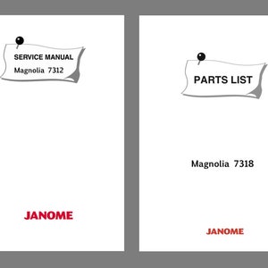 JANOME Magnolia 7312 Naaimachine Service Reparatiehandleiding en onderdelenlijst Schema&#39;s * PDF-download