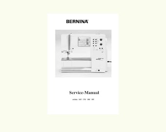 Bernina ARTISTA 165, ARTISTA 170 Embroidery / Sewing Machine Service Manual * PDF Download