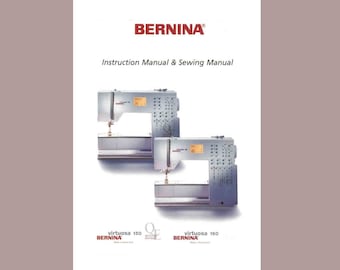 Máquina de coser BERNINA Virtuosa 150QE 160 Manual de instrucciones / funcionamiento * Descarga instantánea * Copia DIGITAL