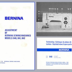 Vintage Bernina Favorit 840, 841, 842 Sewing Machine Service Manual & Spare Parts Book * PDF Download