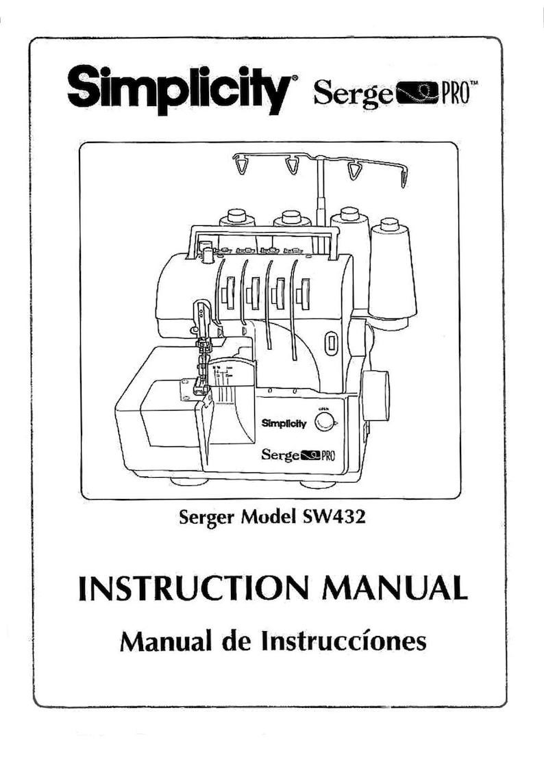 SIMPLICITY SW432 Serger / Serge PRO Instruction / Operating Manual User's Guide Book Bonus in