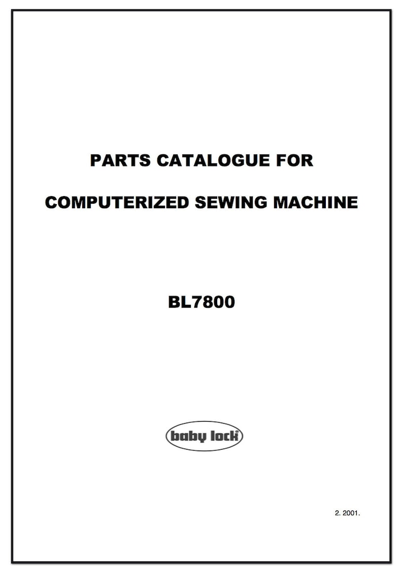 Baby Lock Pro Line BL7800 Service / Repair manual & Parts / SCHEMATIC BOOK PDF Download image 3