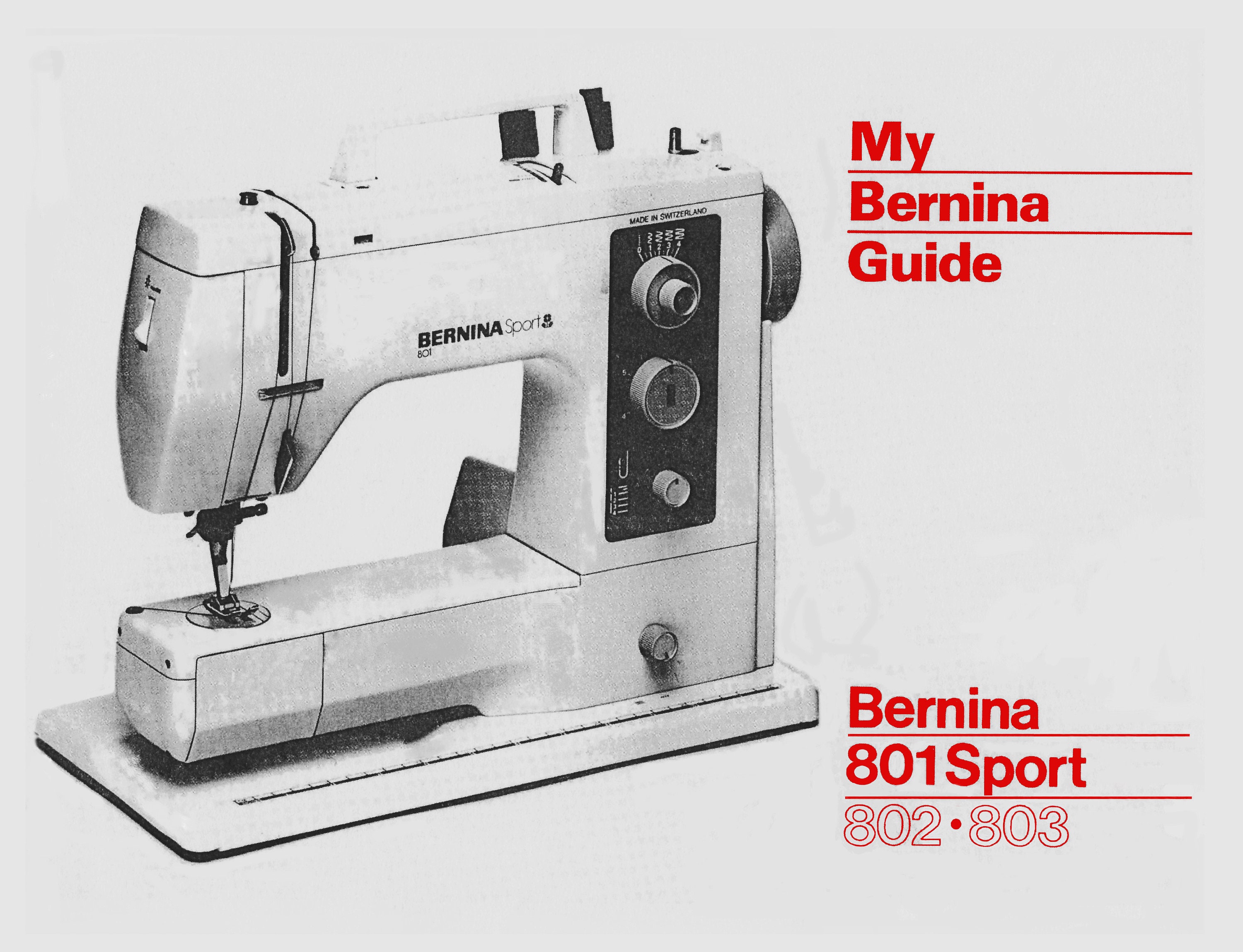 BERNINA Sport 801 802 803 Vintage Sewing Machine Instruction