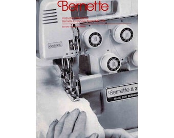 Bernette MO-335 Overlock- Overlockmaschine Bedienungsanleitung * Bedienungsanleitung * Digital Download