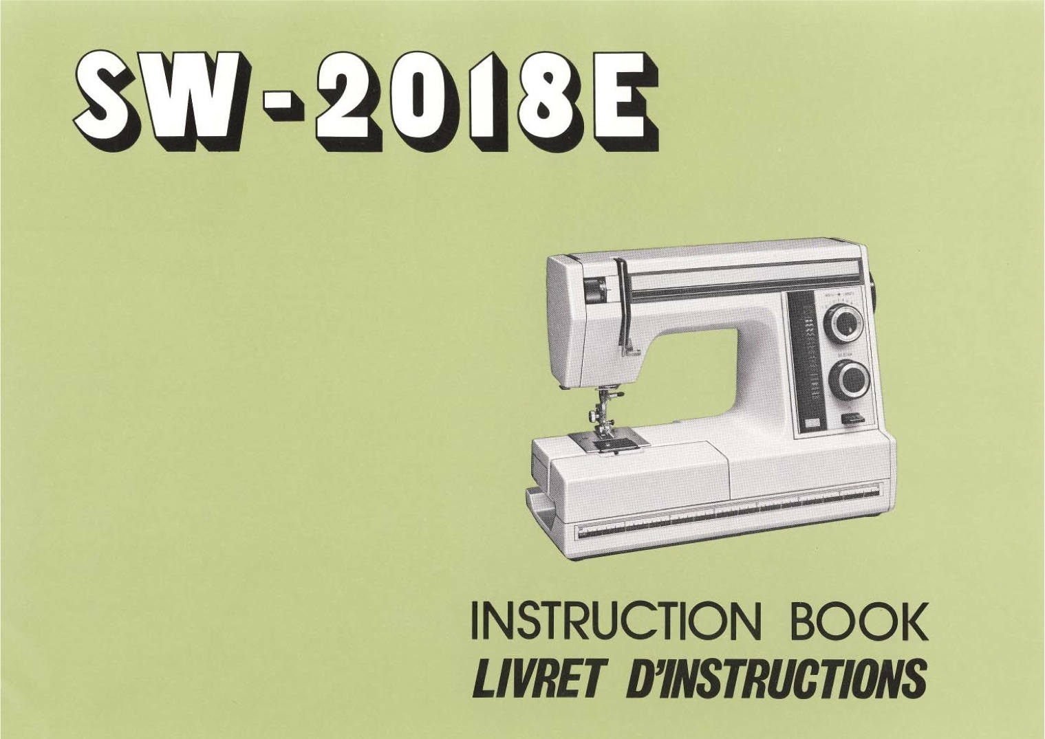 JANOME SW2018E Sewing Machine Instruction Book Operating Manual PDF