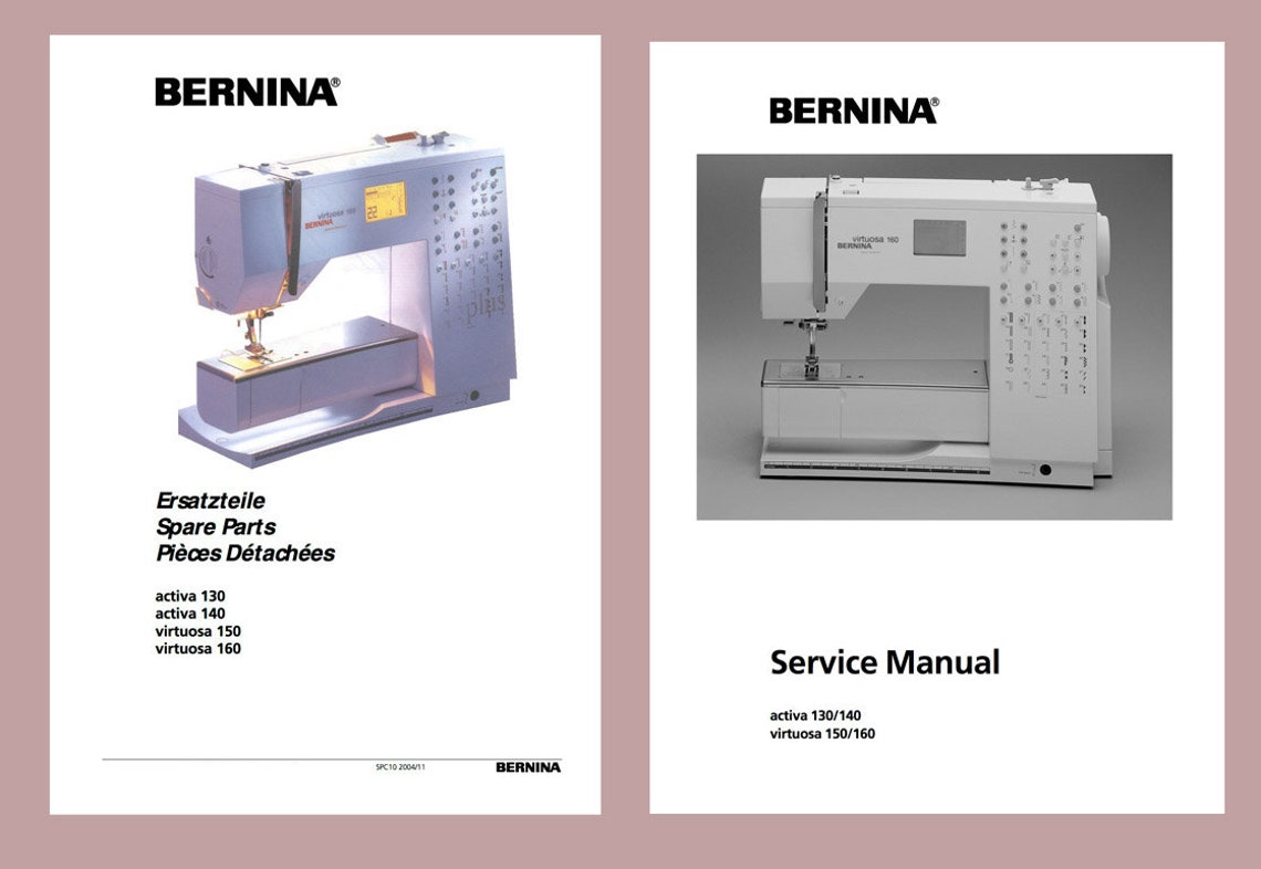 Bernina Activa/virtuosa Sewing Machine Service & Parts Manual (PDF