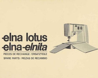 Service / Manuel de réparation et livre de pièces pour les machines à coudre  vintage Elna LOTUS / ELNITA Téléchargement PDF - Etsy France