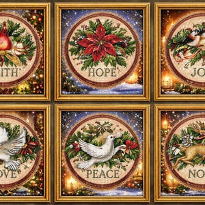 May include: Six framed Christmas art pieces. Each features a circular design with a central image of a cardinal, poinsettia, birds, dove, dove, and reindeer, respectively. The words "FAITH", "HOPE", "JOY", "LOVE", "PEACE", and "NOEL" are displayed.