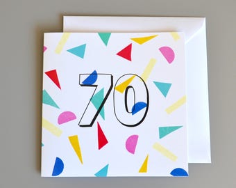 Carte d'anniversaire 70 ans avec des confettis colorés