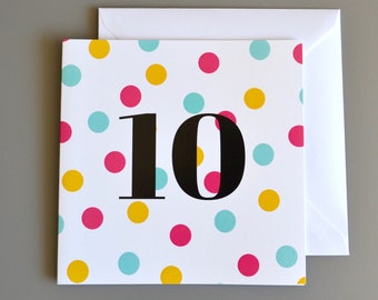 10th Birthday Card with pink dots