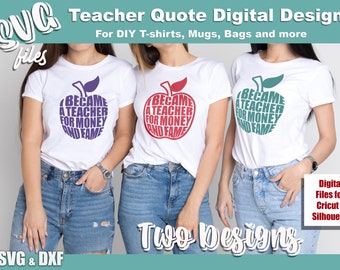 Può includere: Tre magliette bianche con un design di mela viola, rossa e verde. La mela è composta dalle parole "Sono diventato insegnante per soldi e fama". Il testo è su uno sfondo bianco con un bordo turchese. L'immagine è etichettata "Progettazione digitale di citazioni di insegnanti" e "Due progetti".