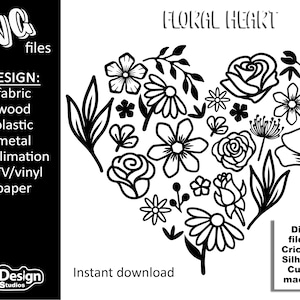 Peut inclure: Fichier de découpe numérique en noir et blanc d'un cœur floral. Le motif comprend diverses fleurs, feuilles et tiges disposées en forme de cœur. Le texte "FLORAL HEART" est en haut de l'image. Le texte "Fichiers numériques pour Cricut et Silhouette Cutting machines" est en bas de l'image.