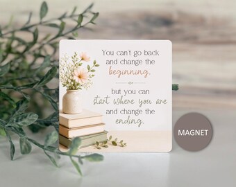 Start Where You Are - Inspirational Fridge Magnet - Encouragement for Life and Recovery