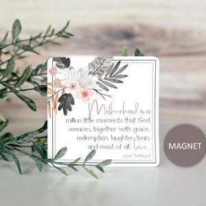 Motherhood magnet - Christian gifts for mom - Mothers Day