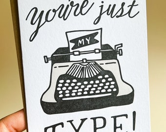 You're Just My Type Karte im Letterpress-Design auf handgeschöpftem Büttenpapier